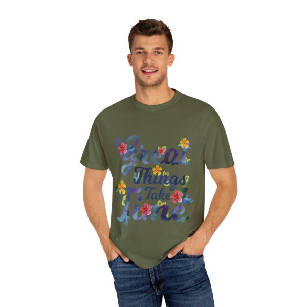 Unisex Garment-Dyed T-shirt – “Great Things Take Time” Design - Image 8