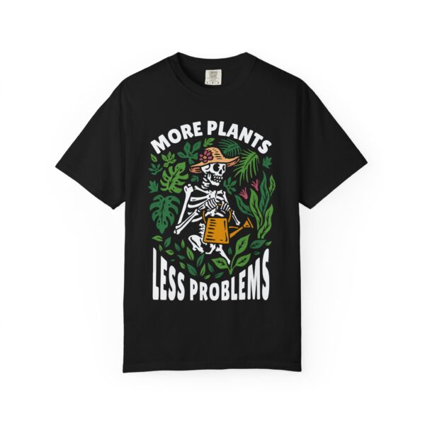 Unisex Garment-Dyed T-shirt – “More Plants, Less Problems” Design - Image 13