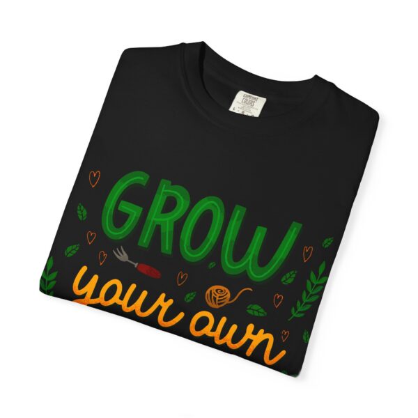 Unisex Garment-Dyed T-shirt – “Grow Your Own Garden” design - Image 15