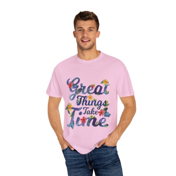 Unisex Garment-Dyed T-shirt – “Great Things Take Time” Design - Image 24
