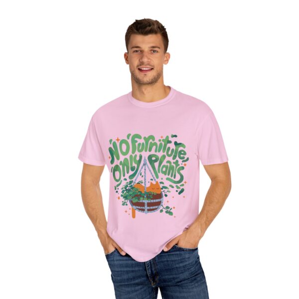 Unisex Garment-Dyed T-shirt – “No Furniture, Only Plants” design - Image 32