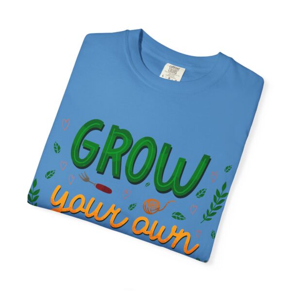Unisex Garment-Dyed T-shirt – “Grow Your Own Garden” design - Image 11