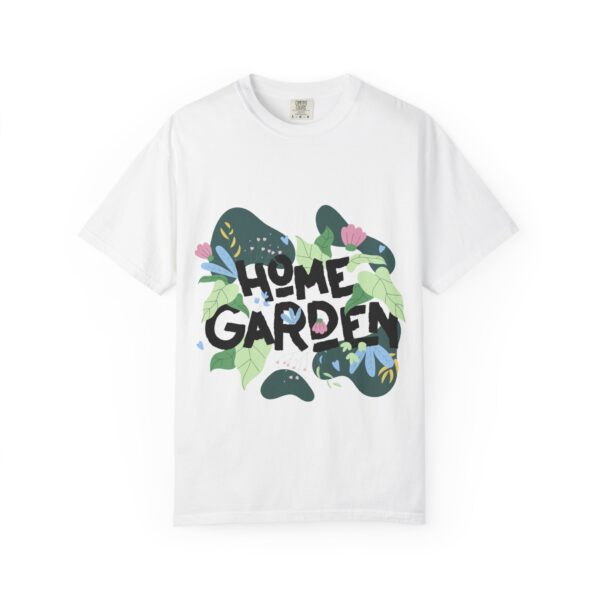 Unisex Garment-Dyed T-shirt – "Home Garden" Design