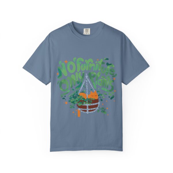 Unisex Garment-Dyed T-shirt – “No Furniture, Only Plants” design - Image 9