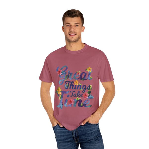 Unisex Garment-Dyed T-shirt – “Great Things Take Time” Design - Image 28