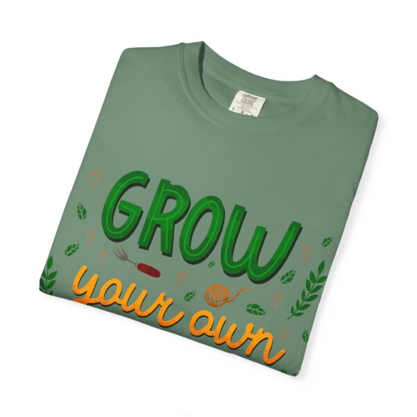 Unisex Garment-Dyed T-shirt – “Grow Your Own Garden” design - Image 7