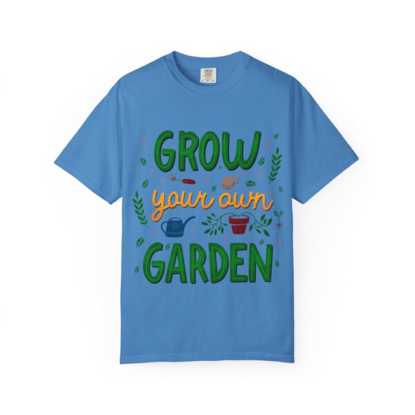 Unisex Garment-Dyed T-shirt – “Grow Your Own Garden” design - Image 9