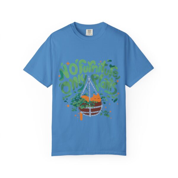 Unisex Garment-Dyed T-shirt – “No Furniture, Only Plants” design - Image 13