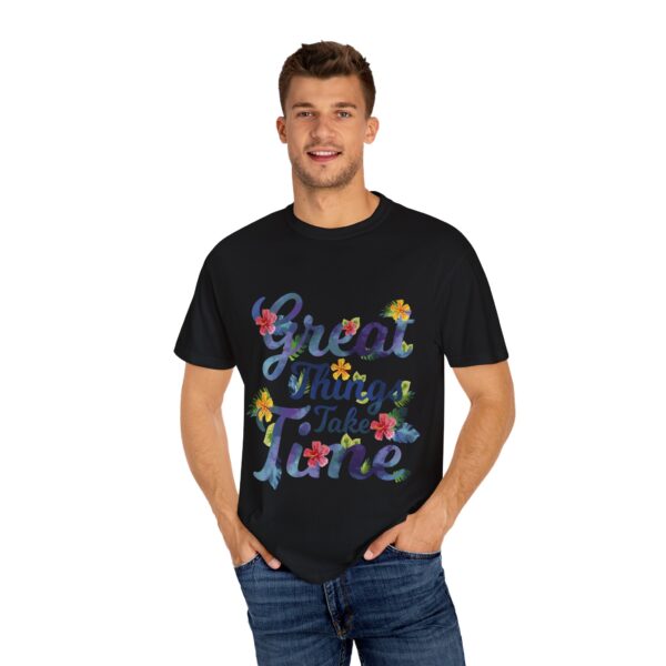Unisex Garment-Dyed T-shirt – “Great Things Take Time” Design - Image 12