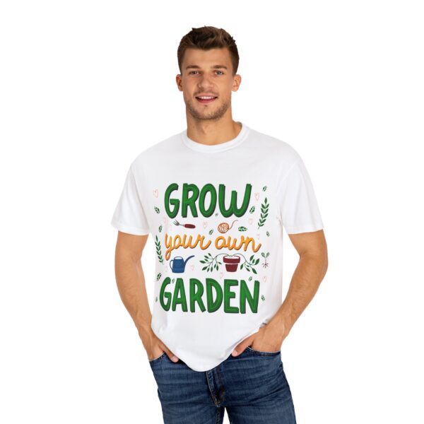 Unisex Garment-Dyed T-shirt – “Grow Your Own Garden” design - Image 4