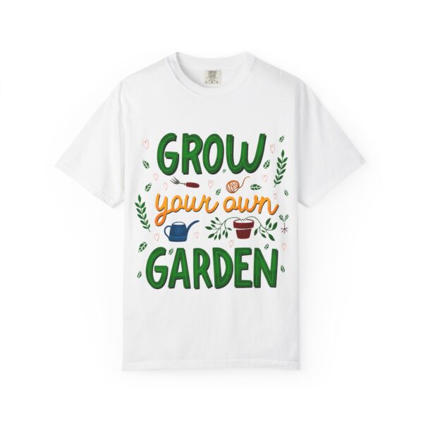 Unisex Garment-Dyed T-shirt – “Grow Your Own Garden” design